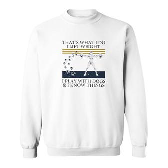 Weight Lifting That What I Do Sweatshirt | Mazezy