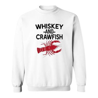 Whiskey And Crawfish Sweatshirt | Mazezy