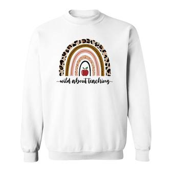 Wild About Teaching Leopard Print  Apple Rainbow Sweatshirt | Mazezy