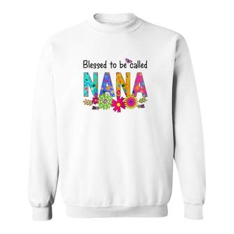 Womens - Blessed To Be Called Nana S Sweatshirt | Mazezy