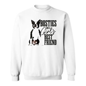Womens Bosties Are A Girls Best Friend Funny Dog Boston Terrier Mom Sweatshirt | Mazezy