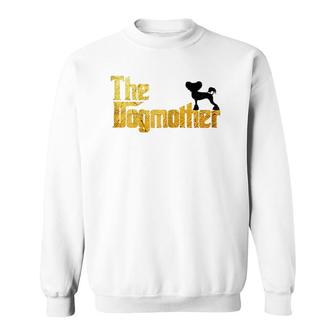 Womens Chinese Crested S - Dogmother Chinese Crested Gifts Sweatshirt | Mazezy
