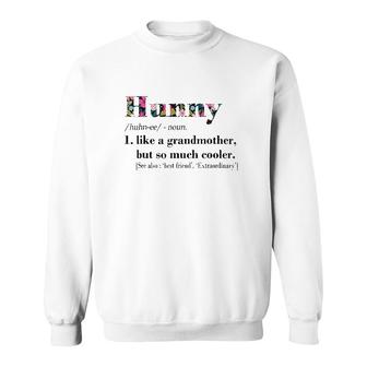Womens Hunny Like Grandmother But So Much Cooler White Sweatshirt | Mazezy UK