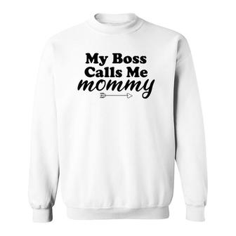 Womens My Boss Calls Me Mommy Mother Funny Mom Raglan Baseball Tee Sweatshirt | Mazezy
