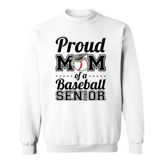Womens Proud Mom Of A Baseball Senior 2022 Mother Sweatshirt | Mazezy