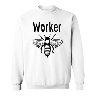 Worker Bee Funny Novelty Beekeeper Beekeeping Gift Sweatshirt | Mazezy