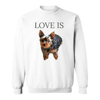 Yorkie Love Yorkshire Terrier Gifts Men Women Sweatshirt | Mazezy CA