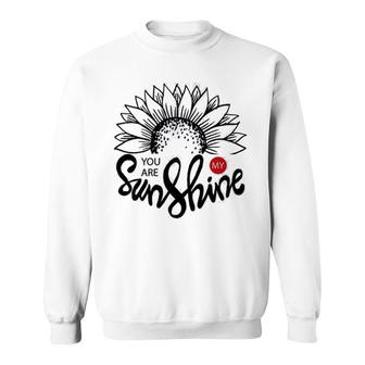 You Are My Sunshine Sunflower Sweatshirt | Mazezy