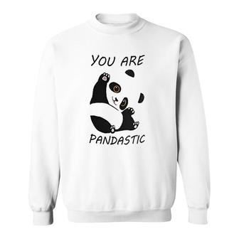 You Are Pandastic Cute Panda Sweatshirt | Mazezy
