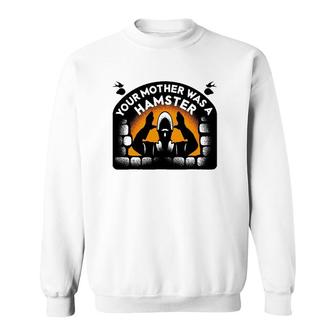 Your Mother Was A Hamster Vintage Sweatshirt | Mazezy