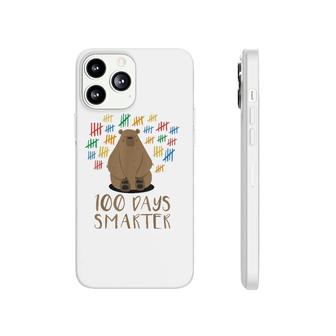 100 Days Of School Bear 100 Days Smarter Tee Phonecase iPhone | Mazezy