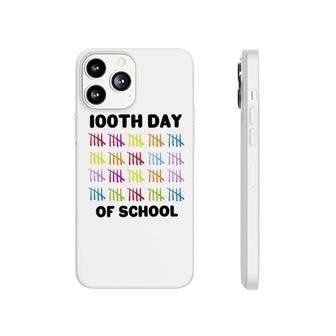 100th Day Of School With Tally Marks Phonecase iPhone | Mazezy