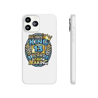 13Th Birthday King Turning 13 Years Old B-Day 13Th Birthday Phonecase iPhone | Mazezy