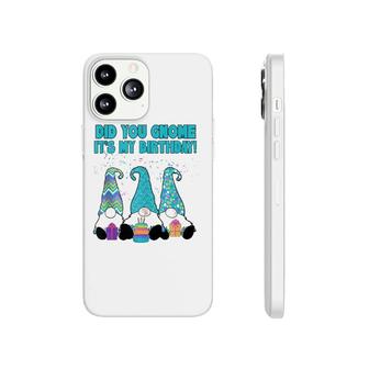 3 Birthday Gnomes Did You Gnome It's My Birthday Phonecase iPhone | Mazezy