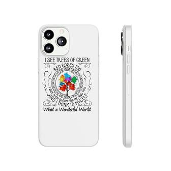 And I Think To Myself What A Wonderful World Gift Phonecase iPhone | Mazezy