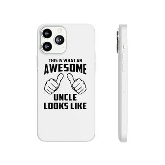 Awesome Uncle Looks Like Funny Phonecase iPhone | Mazezy