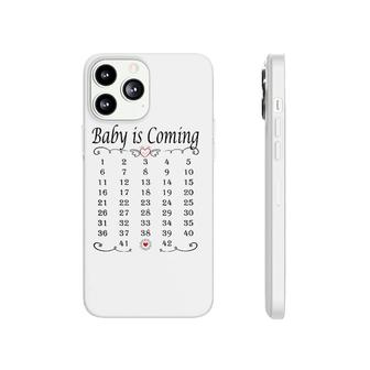 Baby Is Coming Calendar Pregnancy Memory Funny Announcement Phonecase iPhone