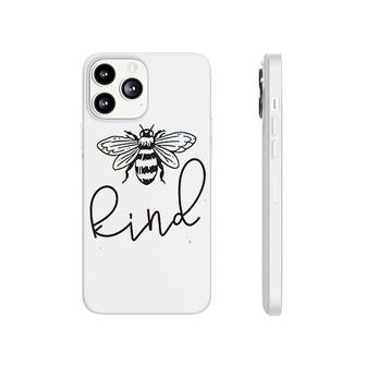 Be Kind Funny Bee Print Graphic Phonecase iPhone | Mazezy