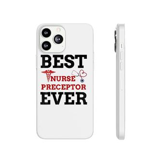 Best Nurse Preceptor Nursing Student Gift Women Men Phonecase iPhone | Mazezy