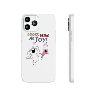 Books Bring Me Joy  Book Lover Reading Elephant And Pig Phonecase iPhone