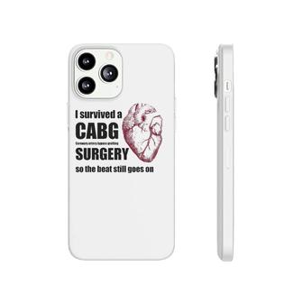 Cabg Coronary Artery Bypass Grafting Survivor Tee Phonecase iPhone | Mazezy