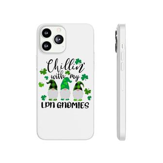 Chillin With My Lpn Gnomies St Patricks Day Phonecase iPhone | Mazezy