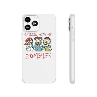 Chillin With My Zombies Funny Halloween Phonecase iPhone | Mazezy