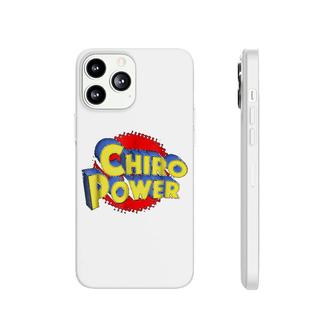 Chiro Power Funny Chiropractic Phonecase iPhone | Mazezy
