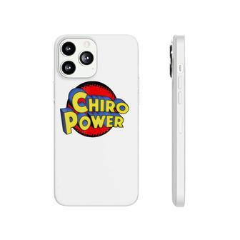 Chiro Power Funny Chiropractic Phonecase iPhone | Mazezy