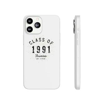 Class Of 1991 Reunion Gift Class Of 1991 Ver2 Phonecase iPhone | Mazezy