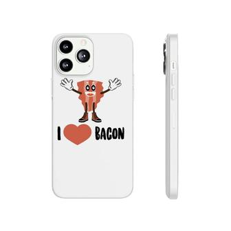 Cool I Love Bacon Gift Funny Smoked Pork Eater Foodie Fan Phonecase iPhone | Mazezy