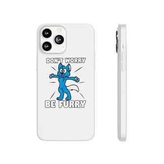 Dont Worry Be Furry Cartoon Wolf Phonecase iPhone | Mazezy