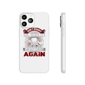Dont Worry Mr Engineer Machinist Phonecase iPhone | Mazezy
