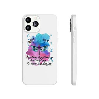 Dragonfly I Know That Was You Phonecase iPhone | Mazezy