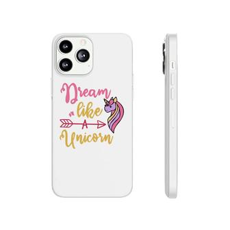Dream Like A Unicorn Phonecase iPhone | Mazezy