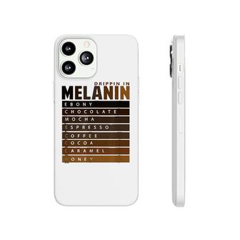 Drippin In Melanin Black Pride Phonecase iPhone | Mazezy