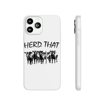 Farmer Herd That Cow Lover Phonecase iPhone | Mazezy