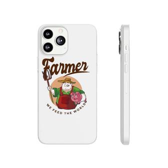 Farmer We Feed The World Phonecase iPhone | Mazezy