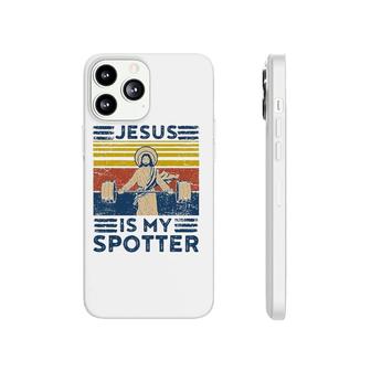 Funny Gym Jesus Is My Spotter Funny Workout Jesus Phonecase iPhone | Mazezy