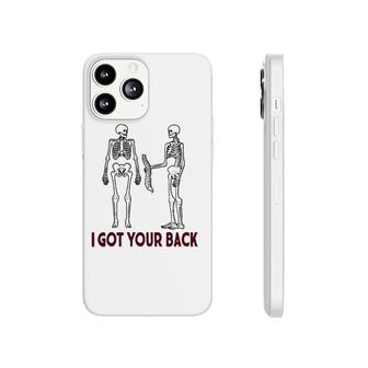 Funny I Got Your Back Skeleton Halloween Phonecase iPhone | Mazezy