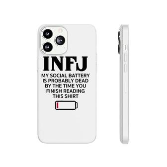 Funny Infj Social Battery Introvert Intuitive Personality Phonecase iPhone | Mazezy
