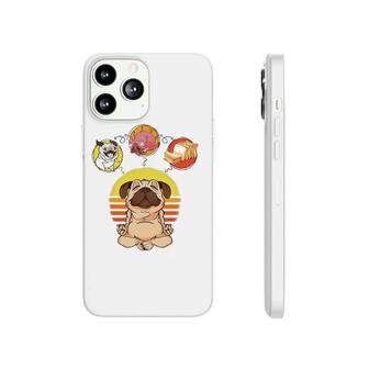 Funny Pug Dog Pig Loaf Of Bread Pug Loaf Yoga Meditation Pug Phonecase iPhone | Mazezy