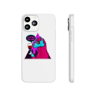 Funny Wine Drinking Lover Llama Need Some Wine Gift Phonecase iPhone | Mazezy