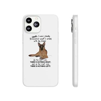 German Shepherd Nothing Both Phonecase iPhone | Mazezy