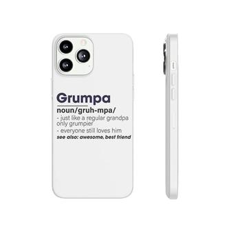 Grumpa Definition Noun Phonecase iPhone | Mazezy