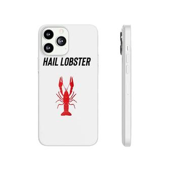 Hail Lobster Bucko Clean Up Your Room Patriarchy Male Life Phonecase iPhone | Mazezy