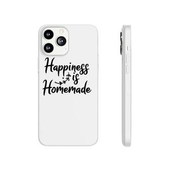 Happiness Is Homemade Home Grown Food Phonecase iPhone | Mazezy