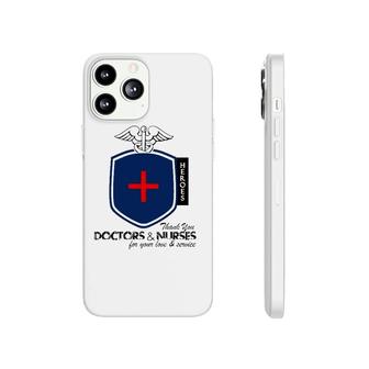 Happy Doctor's Day Our Heroes Thank You Doctors And Nurses Phonecase iPhone | Mazezy