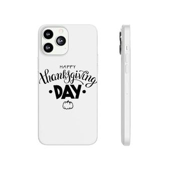 Happy Thanksgiving Day Phonecase iPhone | Mazezy