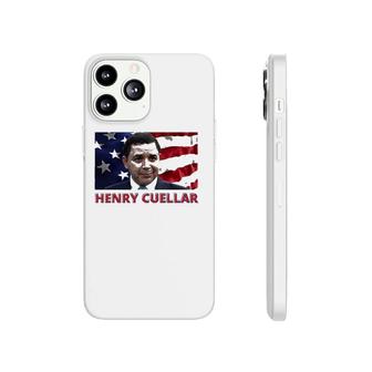 Henry Cuellar American Flag Phonecase iPhone | Mazezy
